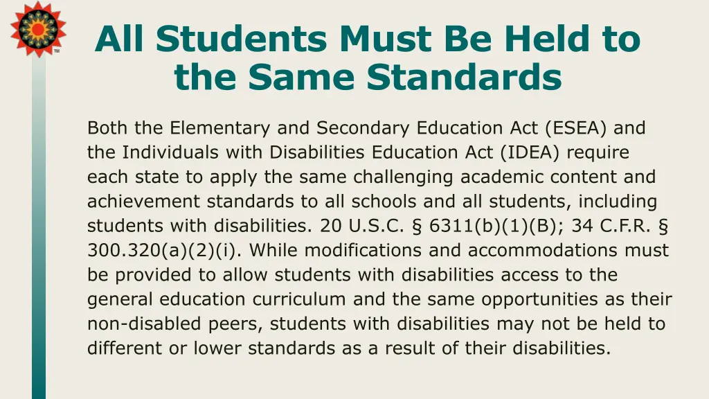 all students must be held to the same standards