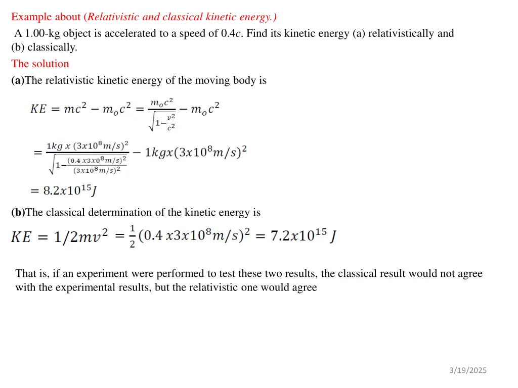 example about relativistic and classical kinetic
