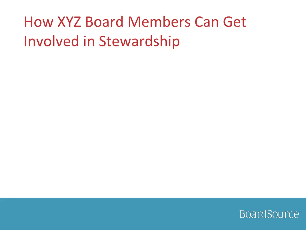 how xyz board members can get involved 1