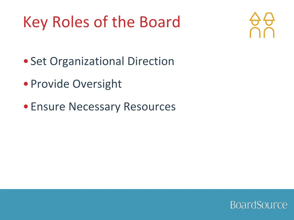key roles of the board