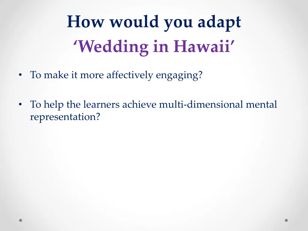 how would you adapt wedding in hawaii