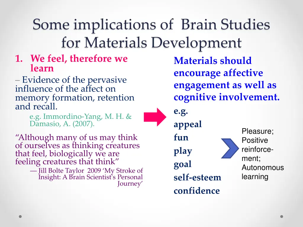 some implications of brain studies for materials