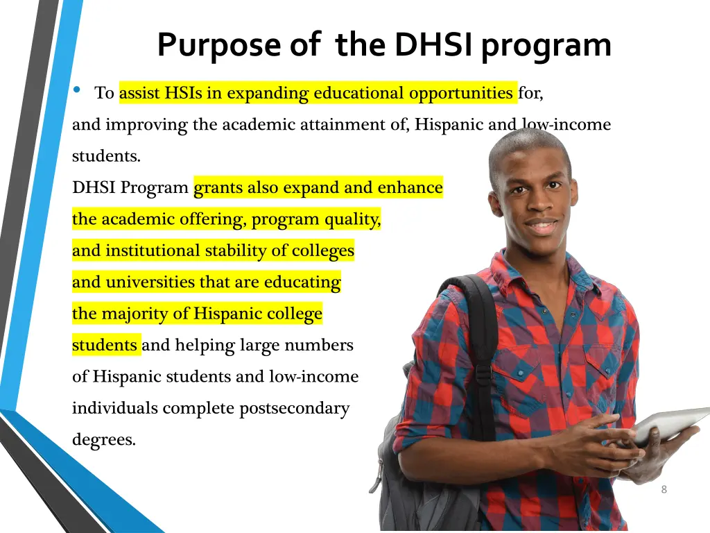 purpose of the dhsi program to assist hsis