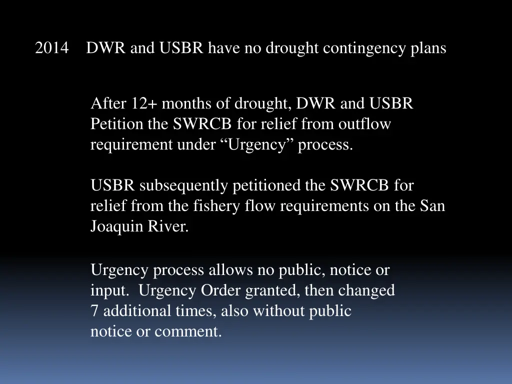 2014 dwr and usbr have no drought contingency