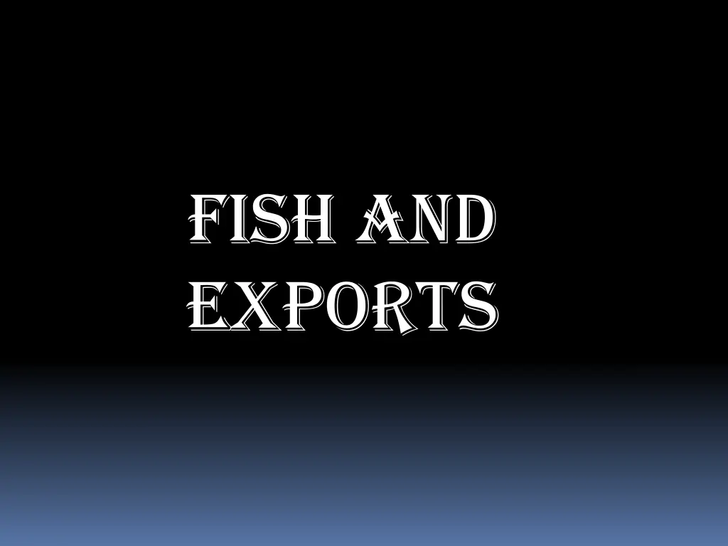 fish and exports