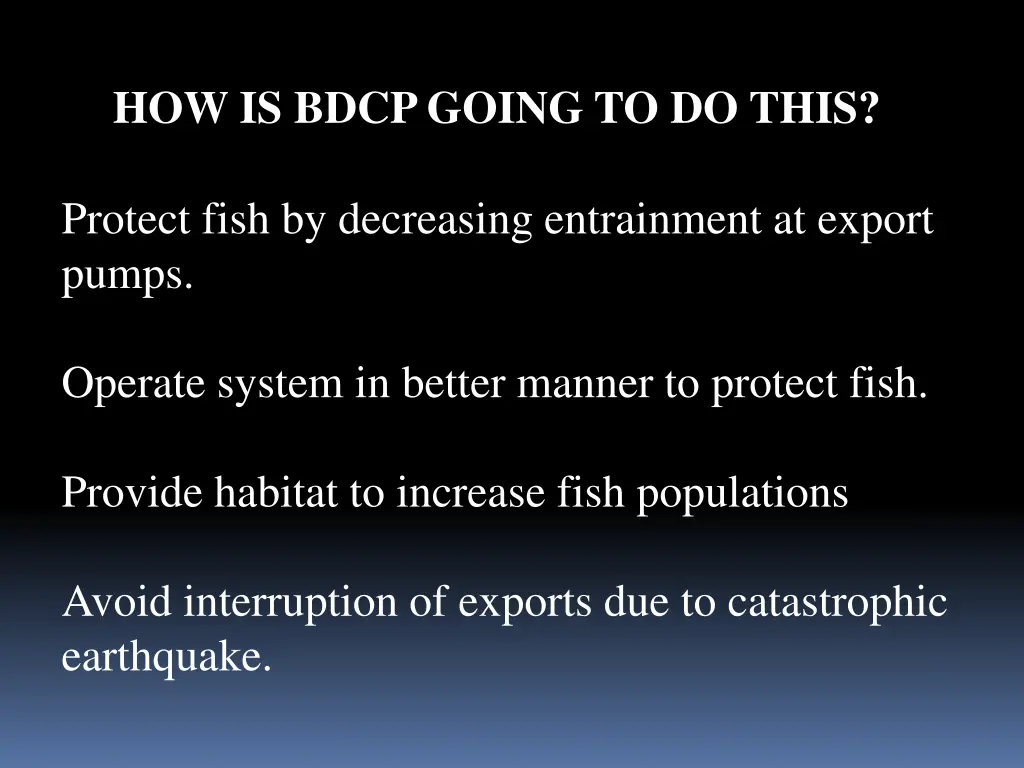 how is bdcp going to do this
