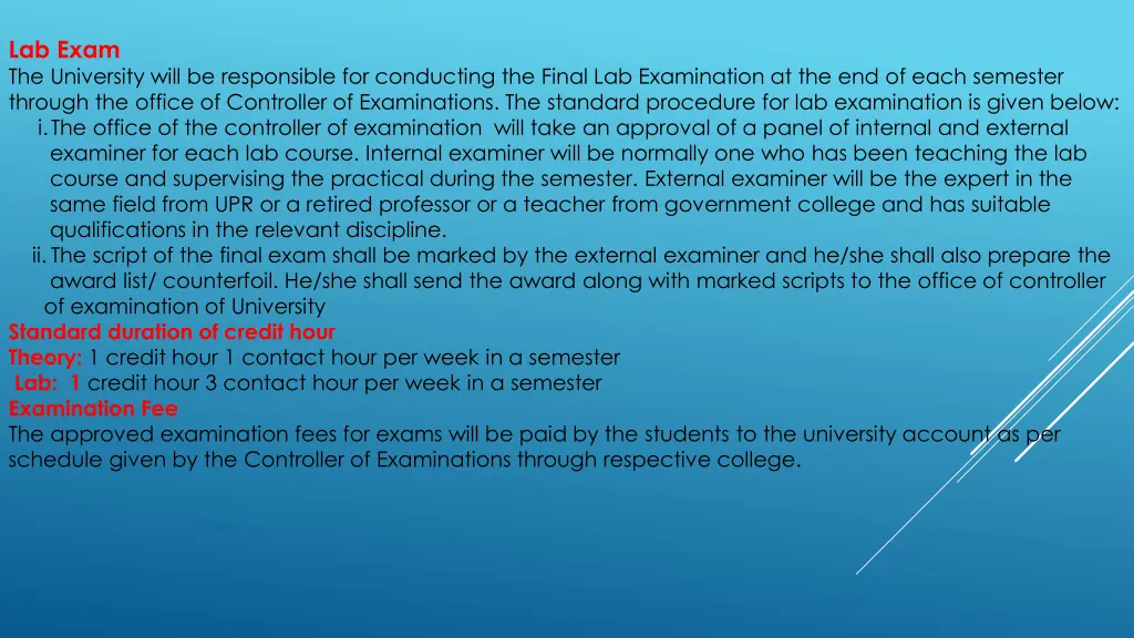 lab exam the university will be responsible