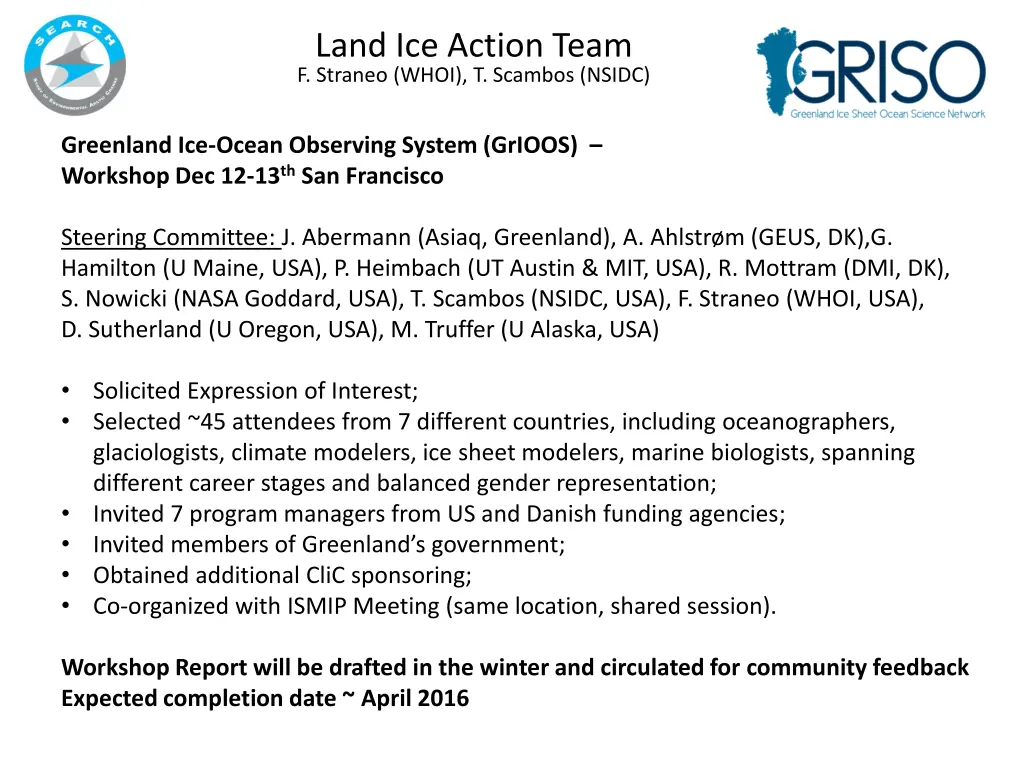 land ice action team f straneo whoi t scambos 1
