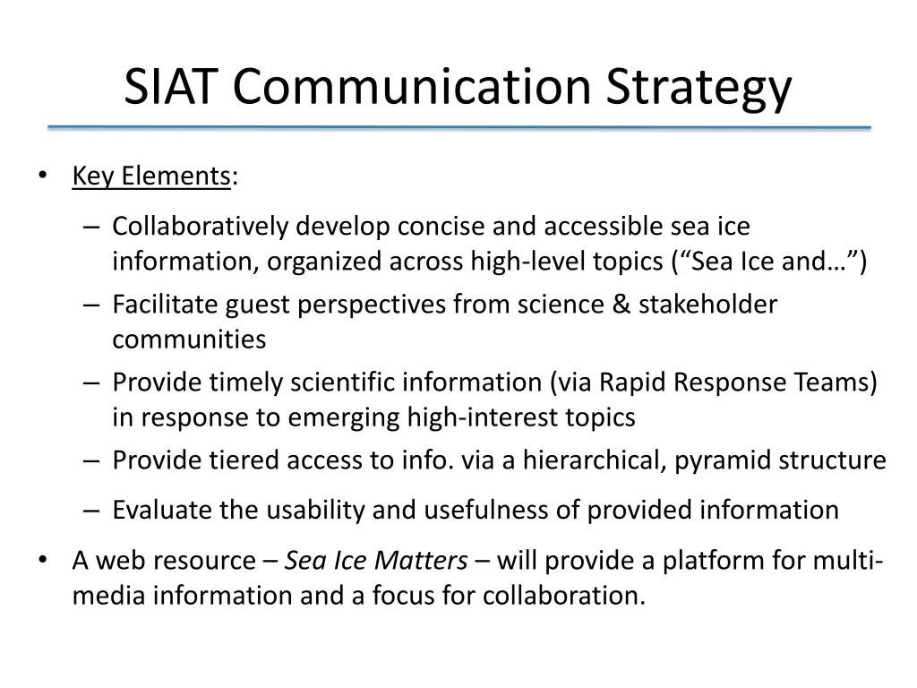 siat communication strategy