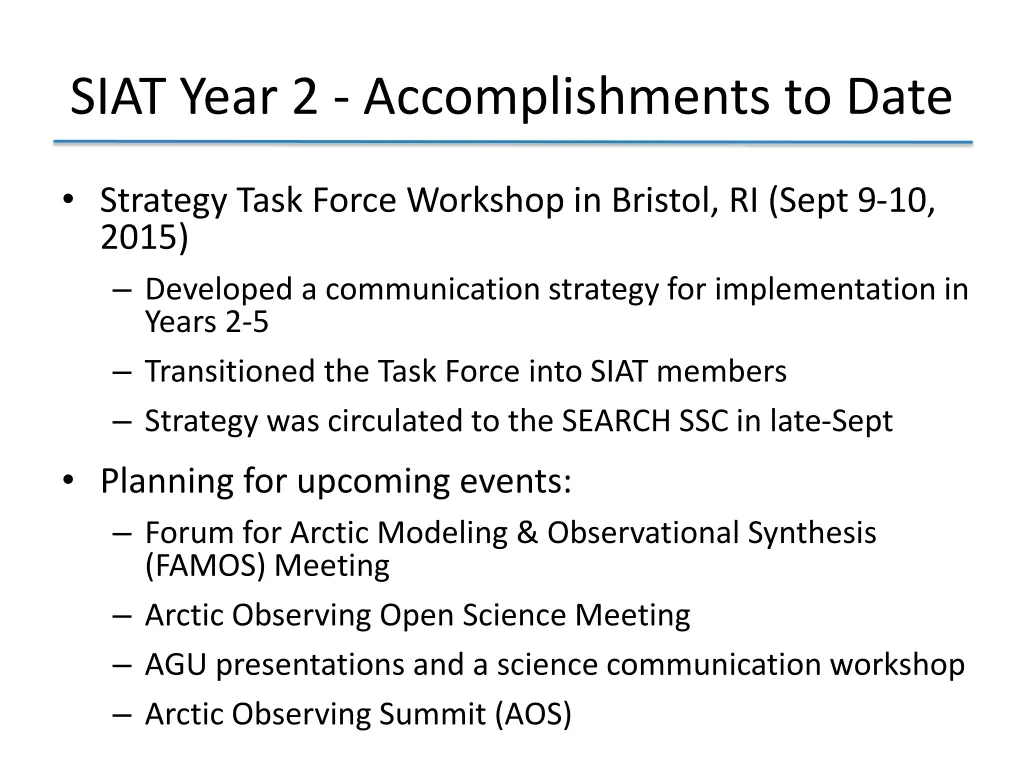 siat year 2 accomplishments to date