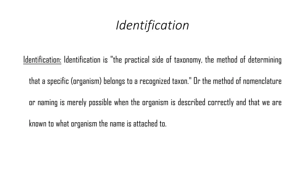 identification