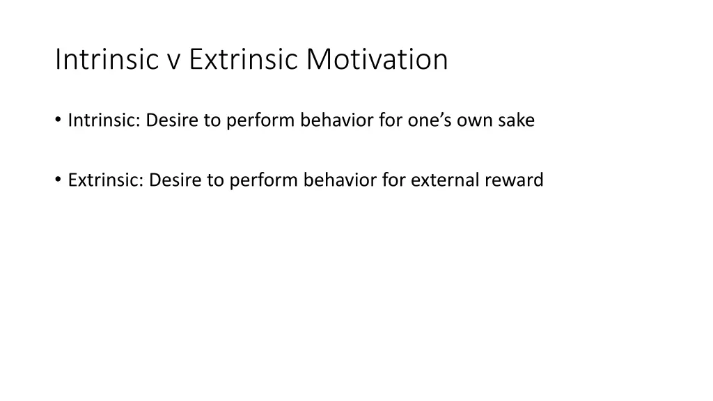 intrinsic v extrinsic motivation