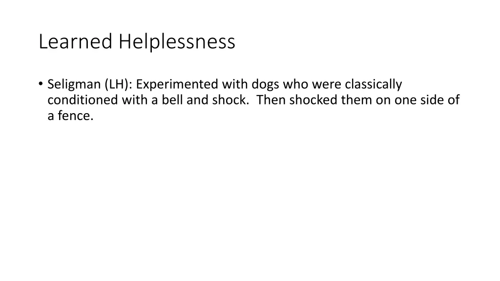 learned helplessness
