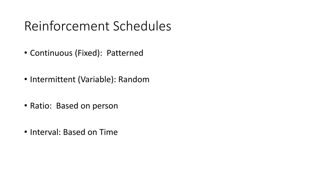 reinforcement schedules