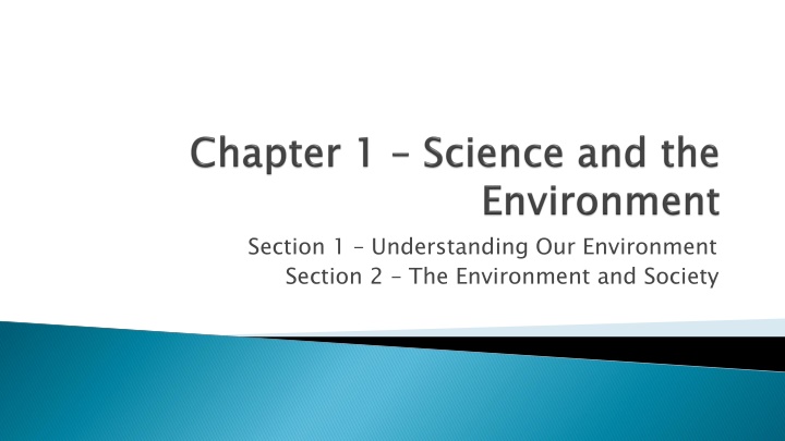 section 1 understanding our environment section
