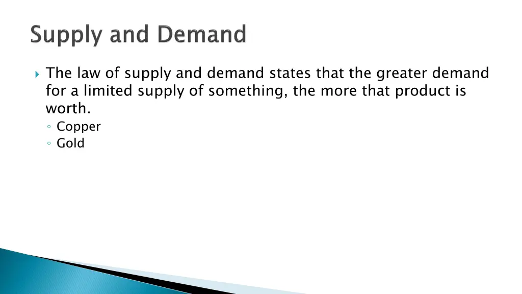 the law of supply and demand states that