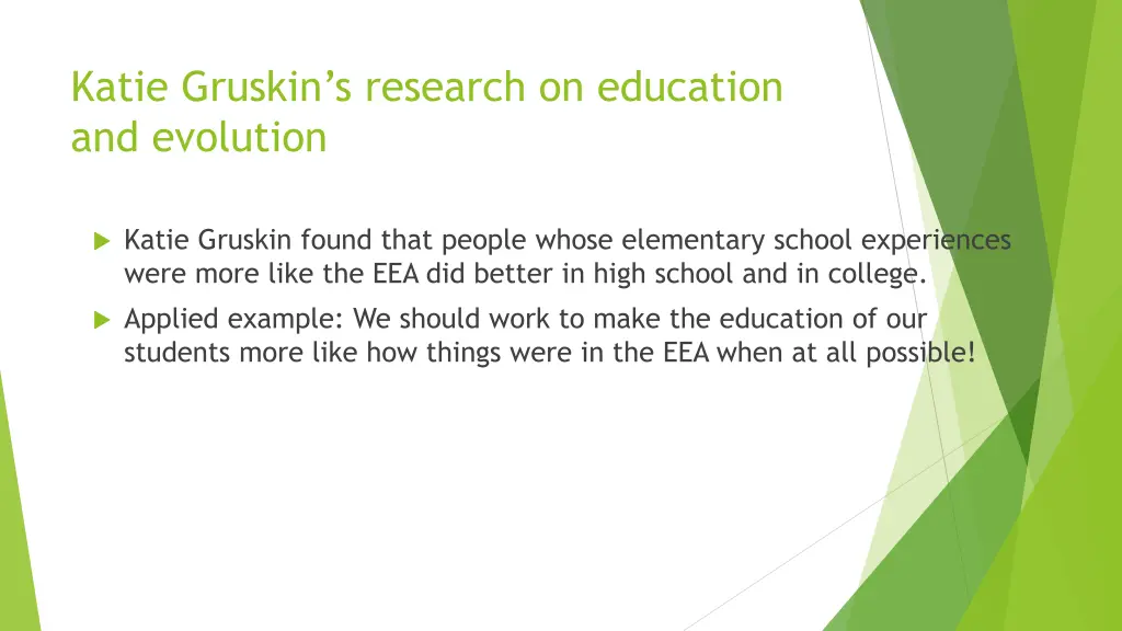 katie gruskin s research on education