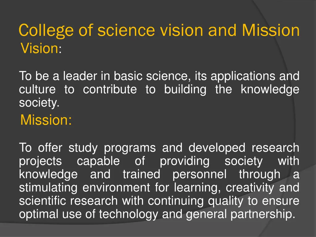 college of science vision and mission vision