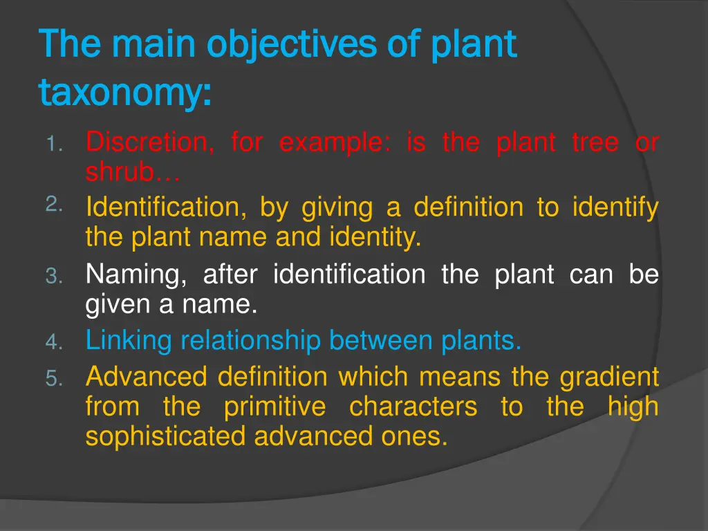 the main objectives of plant the main objectives