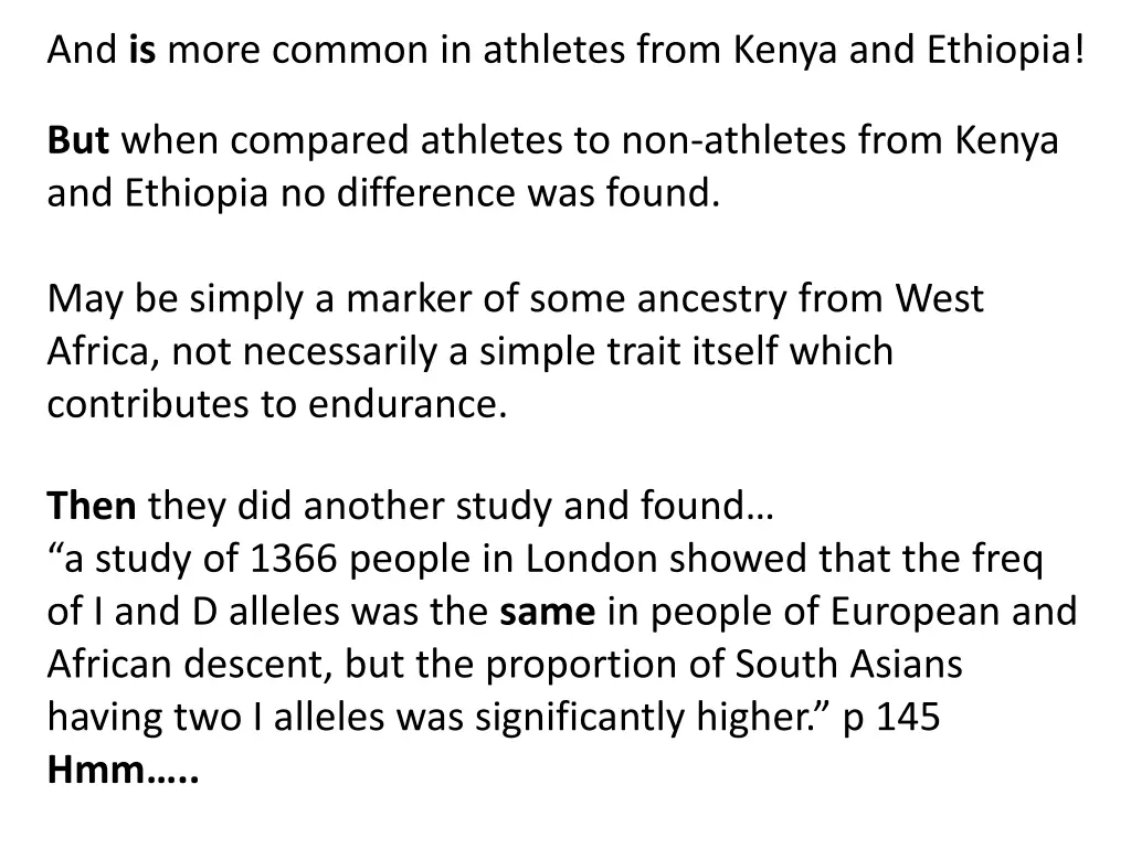 and is more common in athletes from kenya