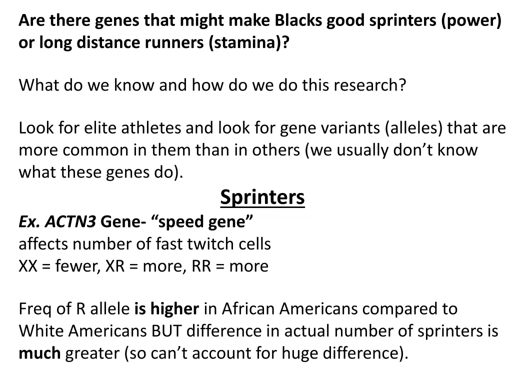 are there genes that might make blacks good
