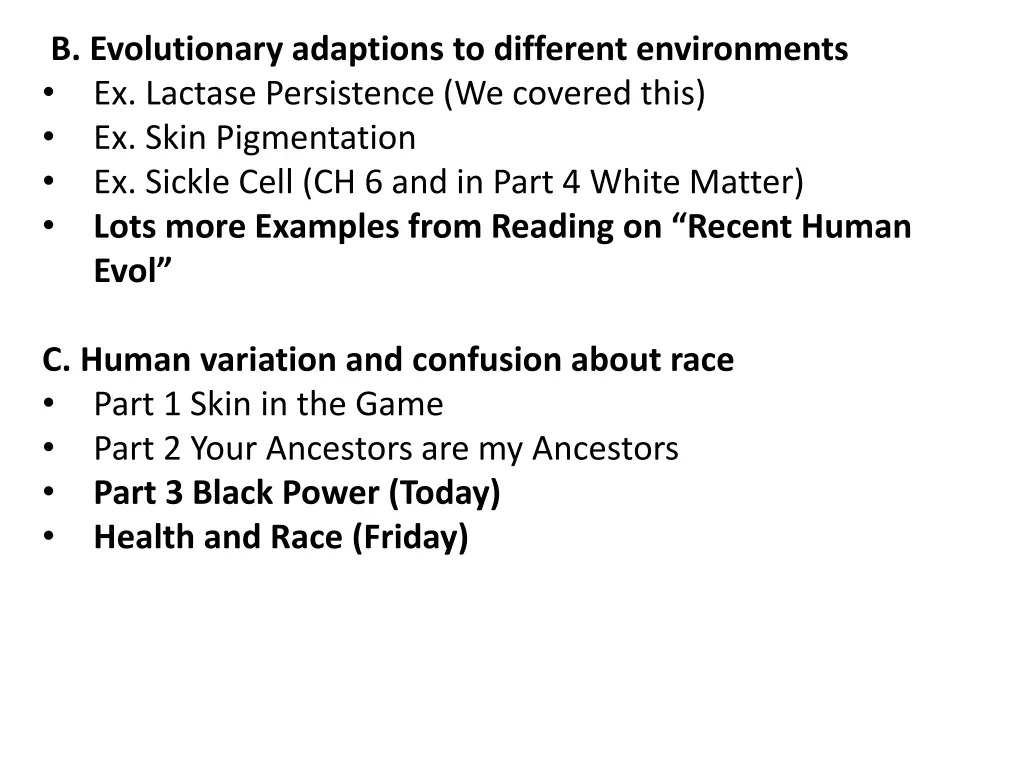 b evolutionary adaptions to different