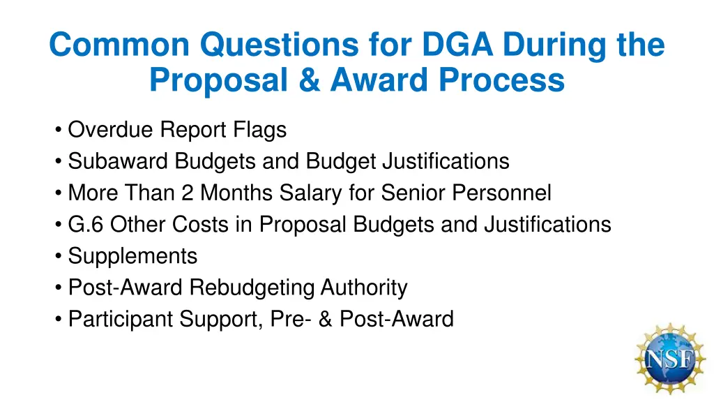 common questions for dga during the proposal