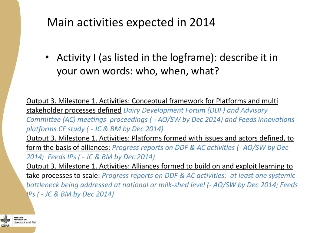 main activities expected in 2014 2