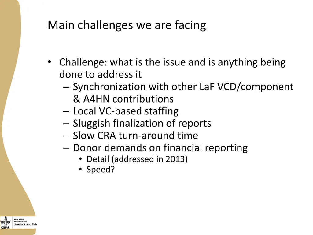 main challenges we are facing