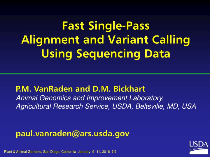 fast single pass alignment and variant calling