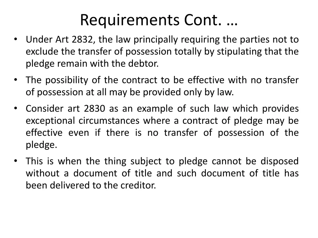 requirements cont under art 2832