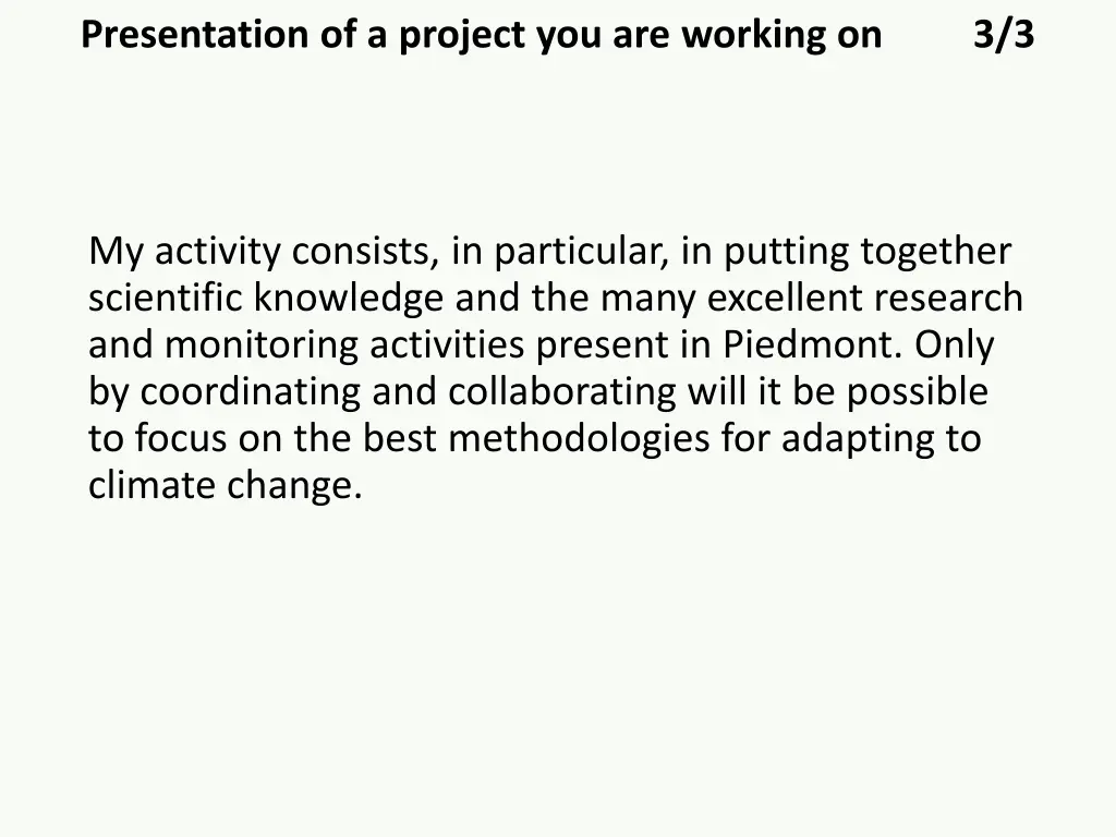 presentation of a project you are working on 1