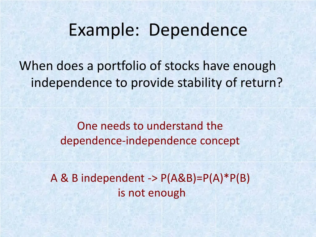 example dependence