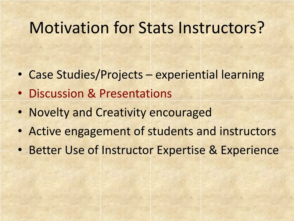 motivation for stats instructors 1