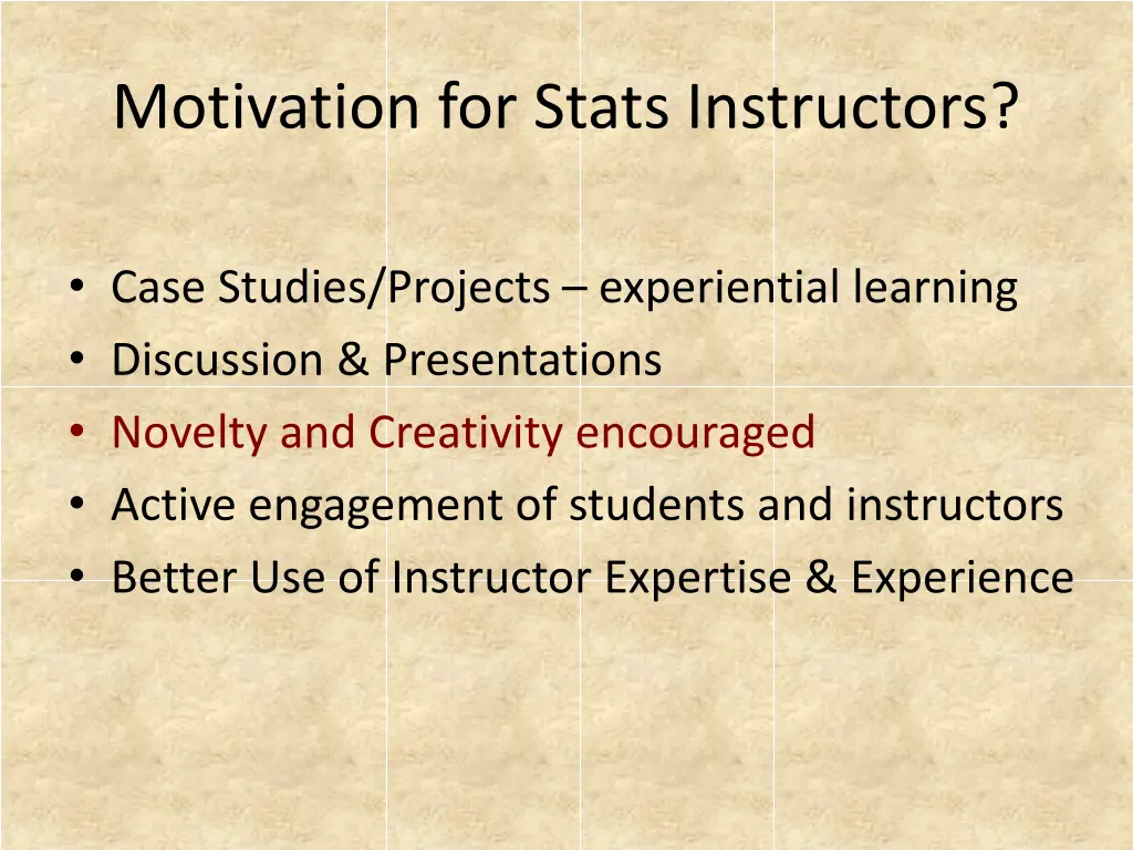 motivation for stats instructors 2