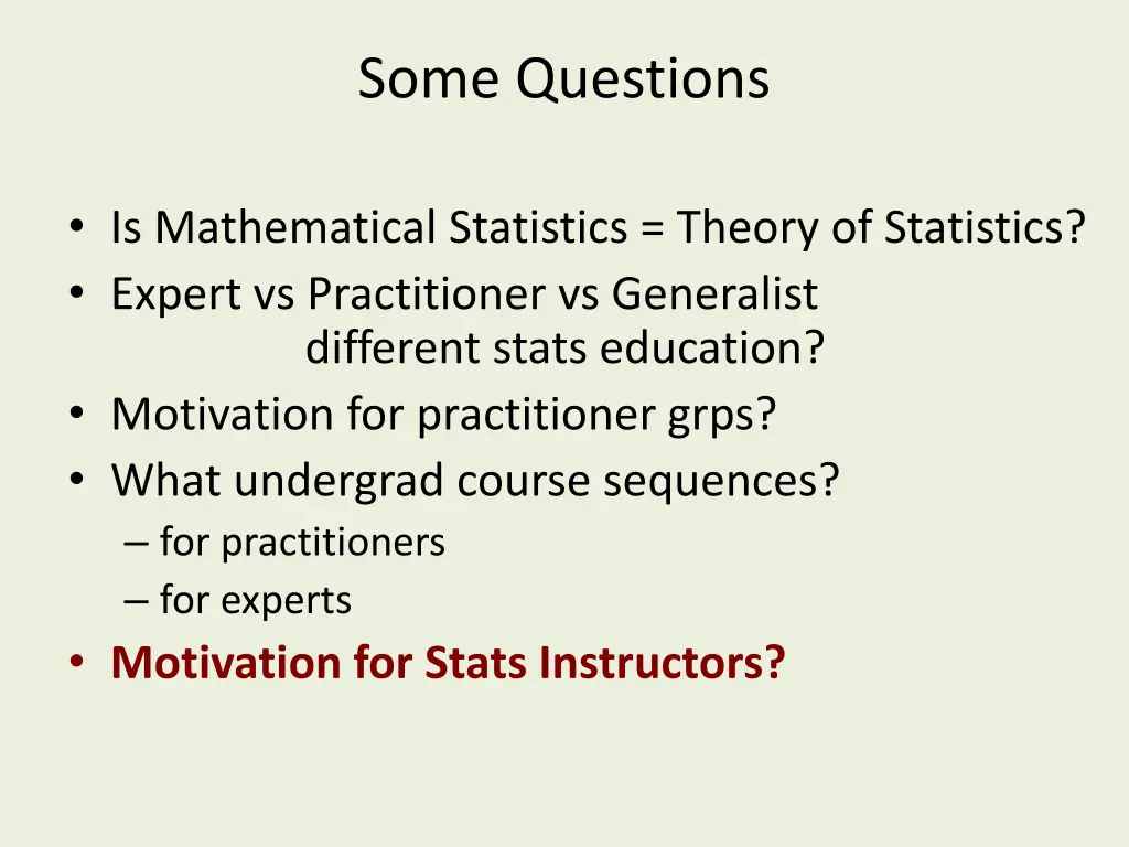 some questions
