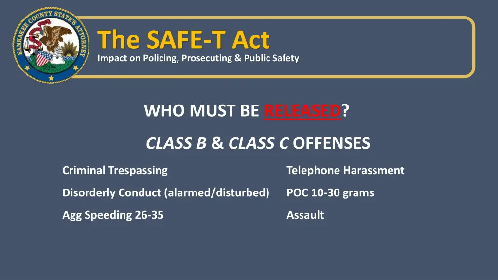 the safe t act impact on policing prosecuting 5