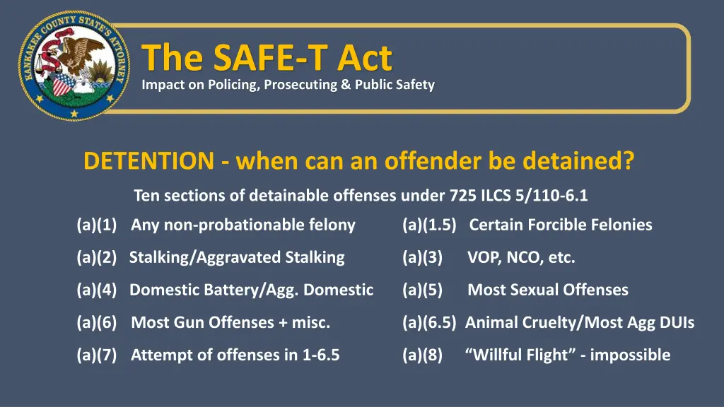 the safe t act impact on policing prosecuting 6