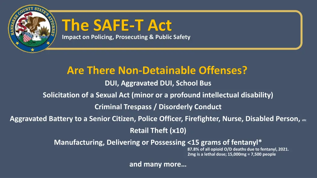 the safe t act impact on policing prosecuting 7