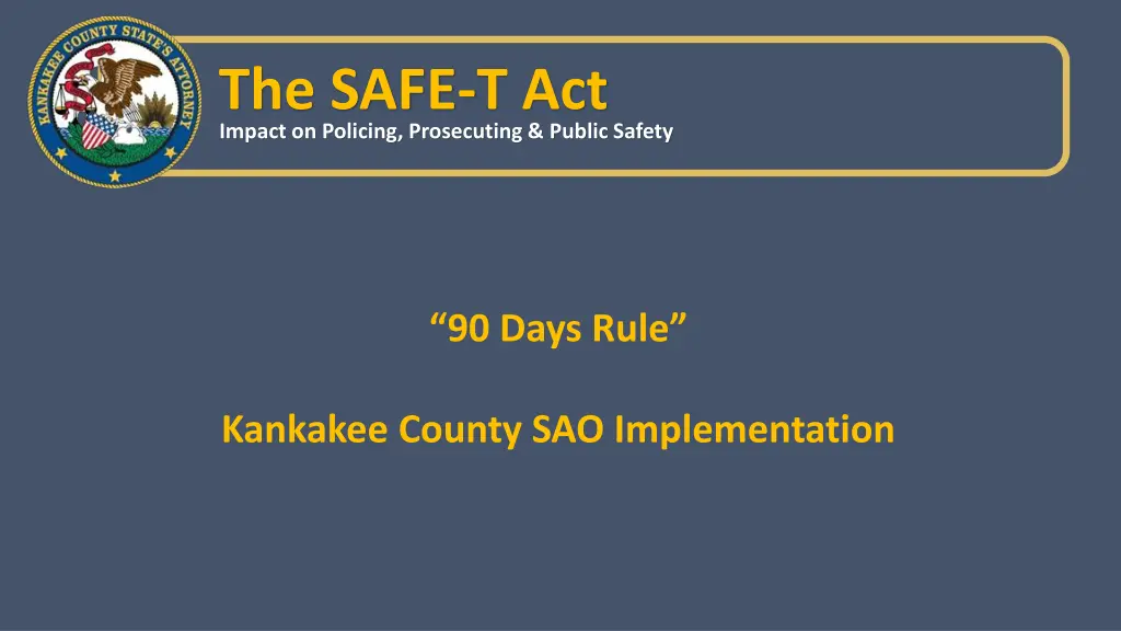 the safe t act impact on policing prosecuting 8