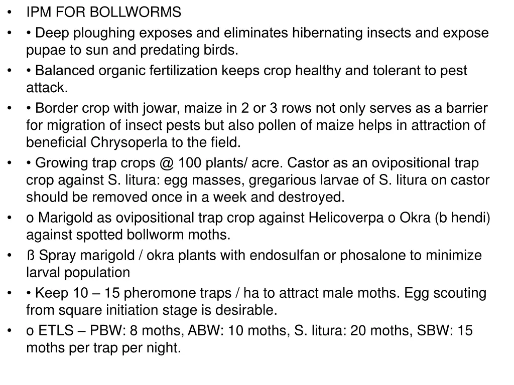 ipm for bollworms deep ploughing exposes