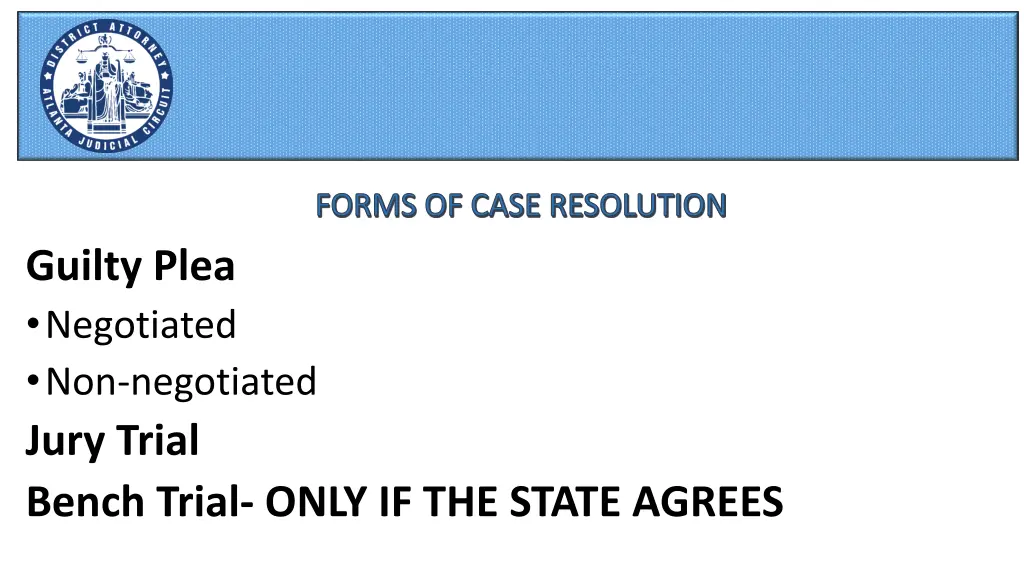 forms of case resolution