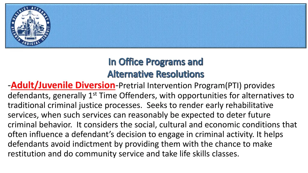 in office programs and alternative resolutions