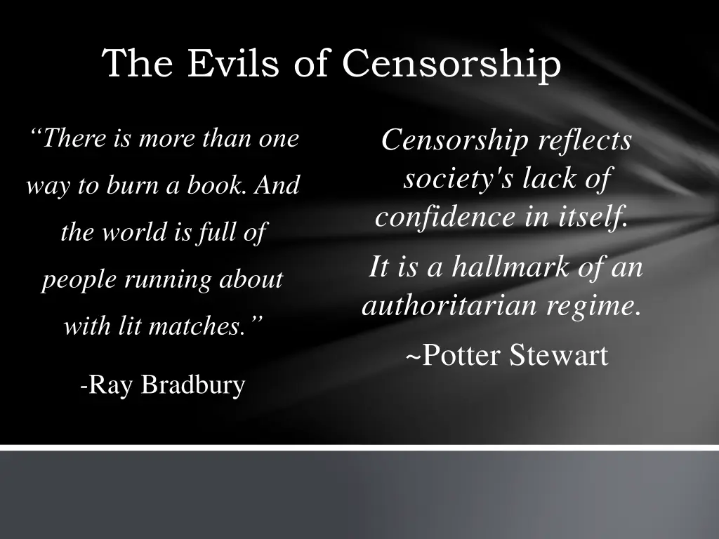 the evils of censorship