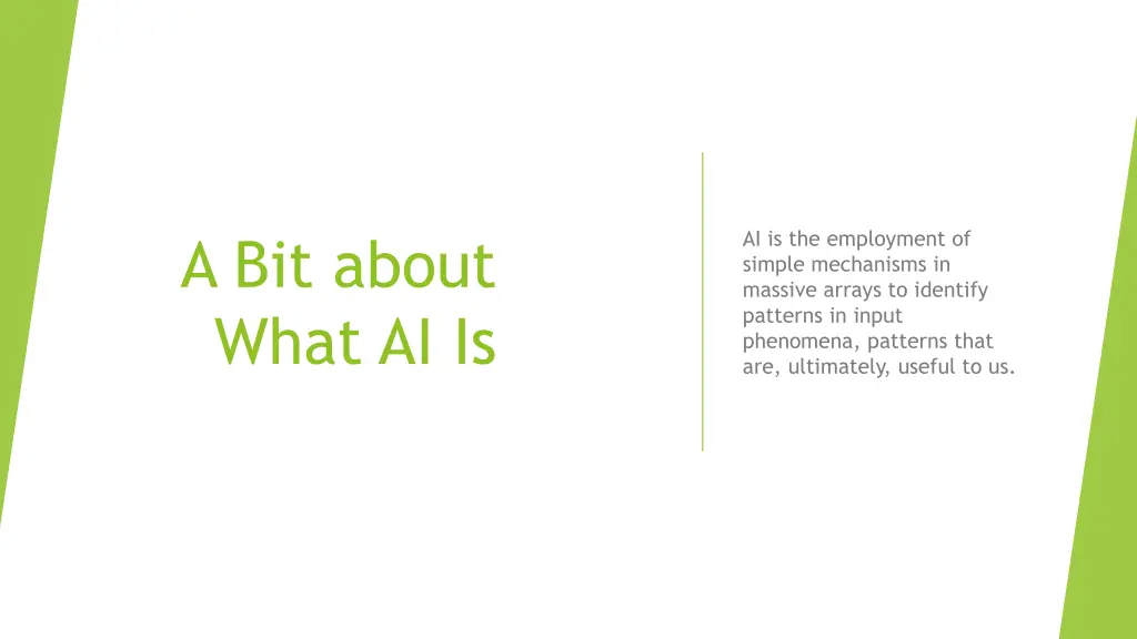 ai is the employment of simple mechanisms