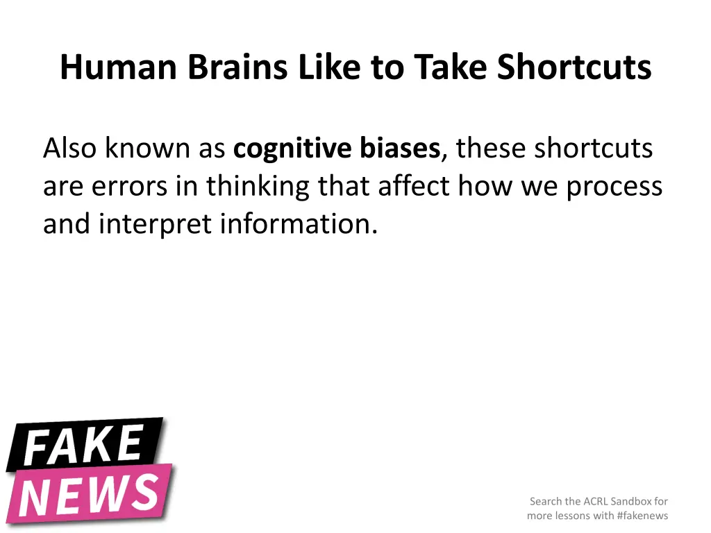 human brains like to take shortcuts
