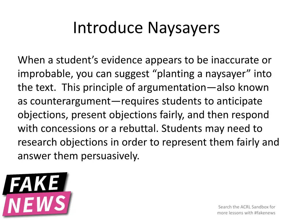 introduce naysayers