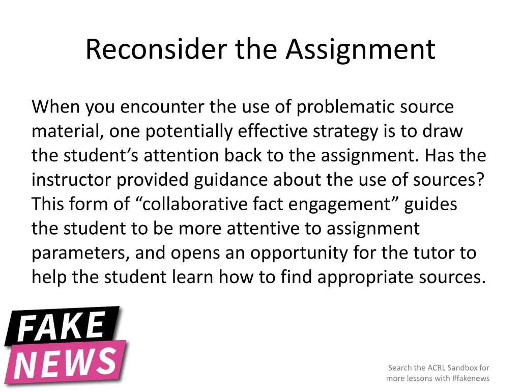 reconsider the assignment