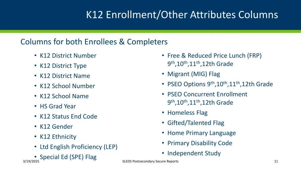 k12 enrollment other attributes columns