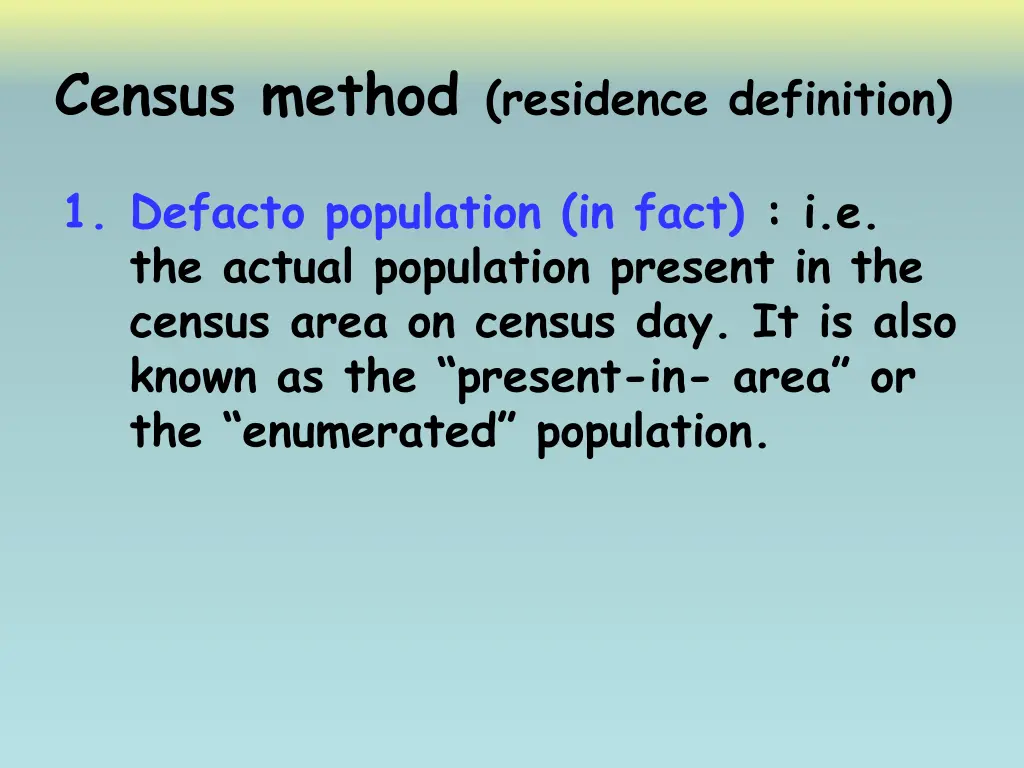 census method residence definition